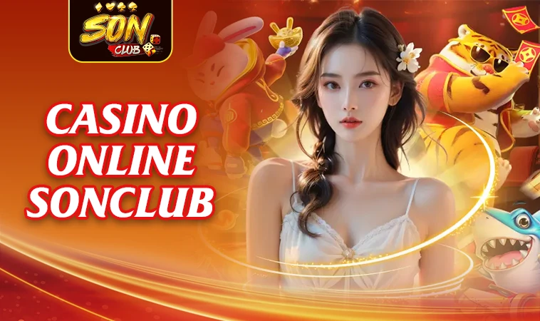 SonClub - Trang Chủ Son Club - Địa Chỉ Cá Cược Trực Tuyến Uy Tín Nhất